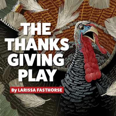 The Thanksgiving Play