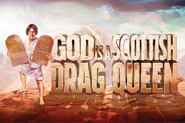 GOD IS A SCOTTISH DRAG QUEEN: THE SECOND COMING poster