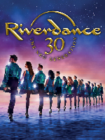 RIVERDANCE 30 – THE NEW GENERATION